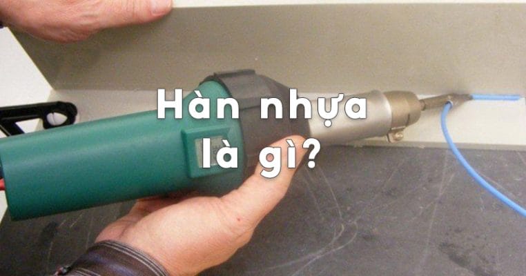 cách hàn ống nhựa vuông pvc